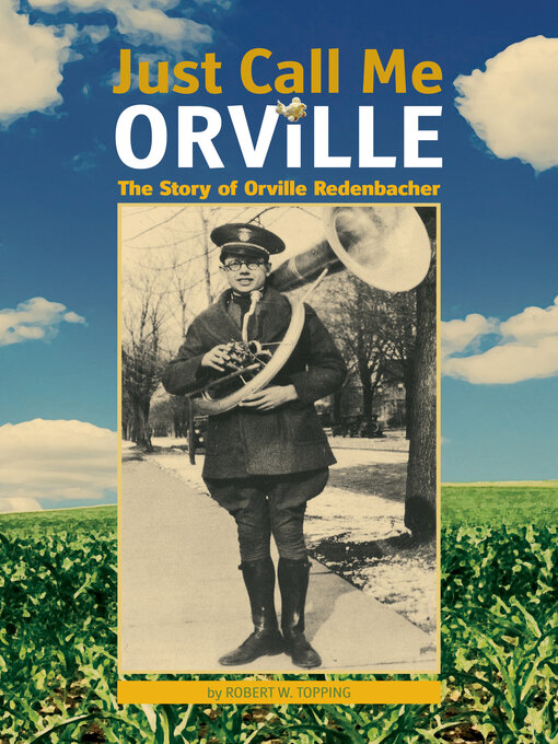 Title details for Just Call Me Orville by Robert W. Topping - Available